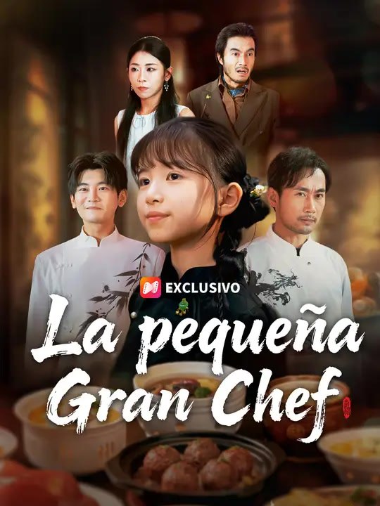 La pequeña Gran Chef | Serie Completa | Short Drama Español
