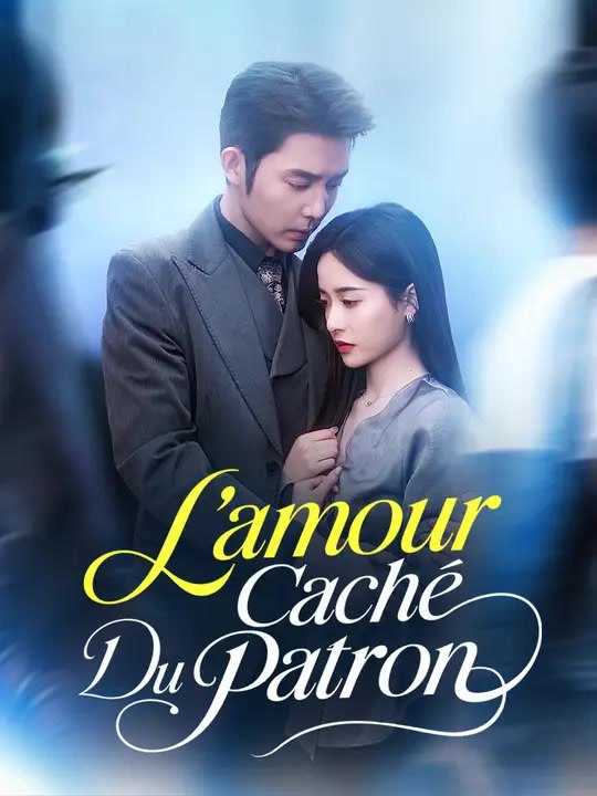 L'AMOUR CACHÉ DU PATRON | Série Complète | Short Drama Français