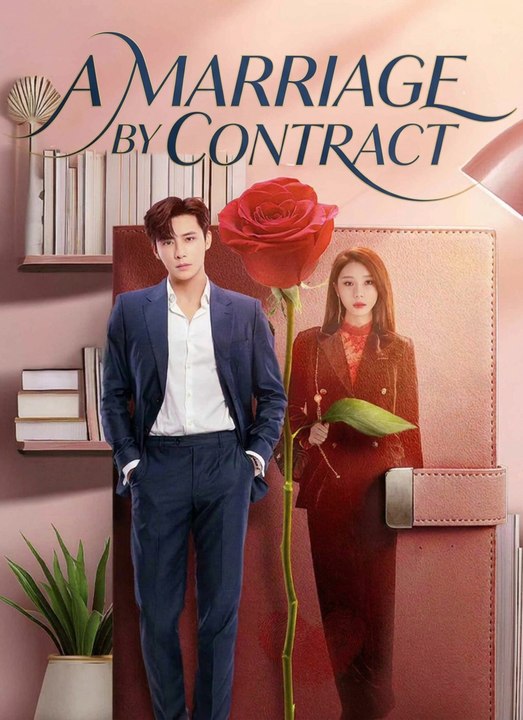 A Marriage by Contract | Full 24 Eps SD Drama 2026