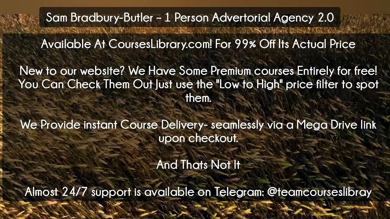(Courseslibrary.com)Sam Bradbury-Butler – 1 Person Advertorial Agency 2.0
