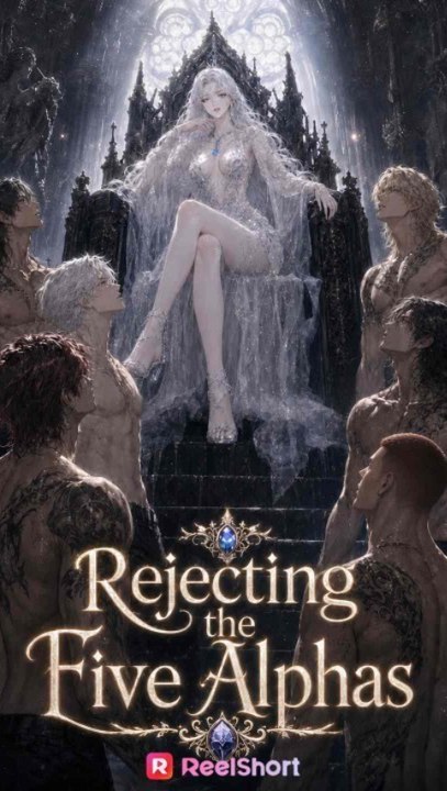 Rejecting the Five Alphas - Full Episode | Reverse Harem Werewolf Romance #ARS