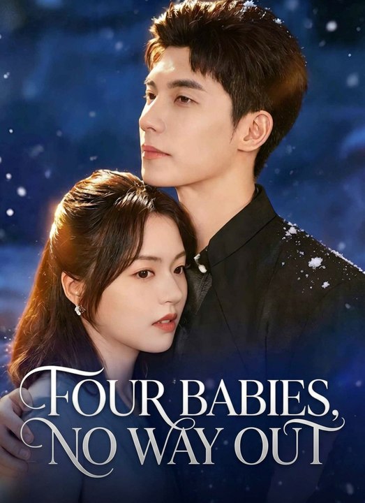 Four Babies, No Way Out | Full 60 Eps SD Drama 2026