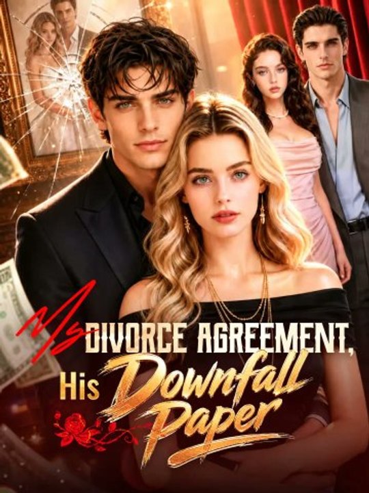 My Divorce Agreement, His Downfall Paper #englishsub #fullmovie