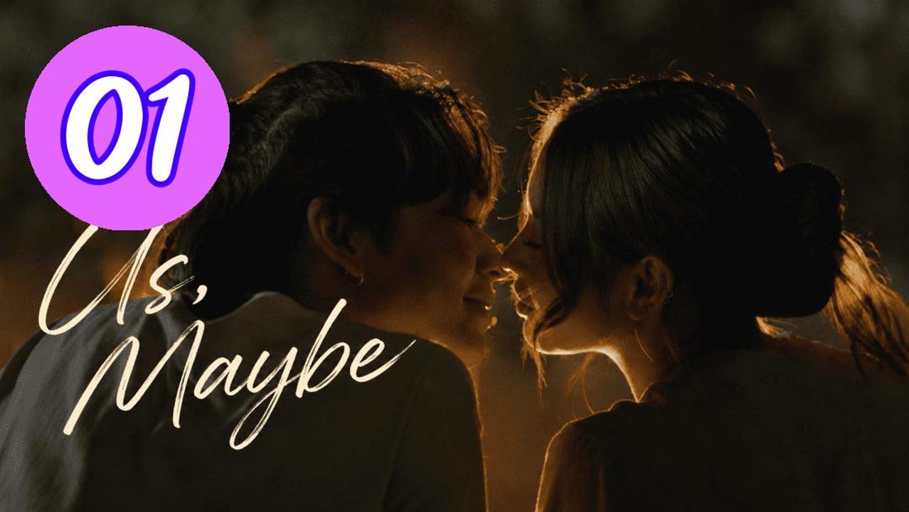 Us Maybe 2026 Episode 1 Engsub