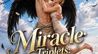 Miracle Triplets: Mommy, Daddy is a Fallen Angel! (2026) - Full EP | Angel Romance, Fantasy Family, Drama Series