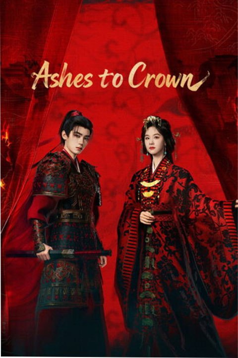 Ashes to Crown - Episode 7 EngSub