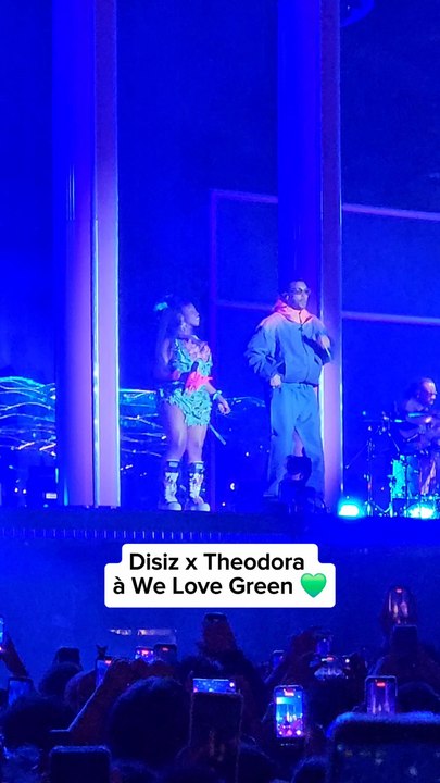Disiz x Theodora à We Love Green 💚