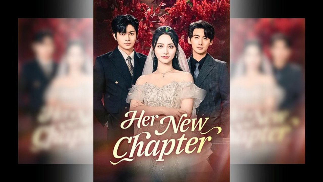 (Dubbed) Her New Chapter Ep | DramaRush