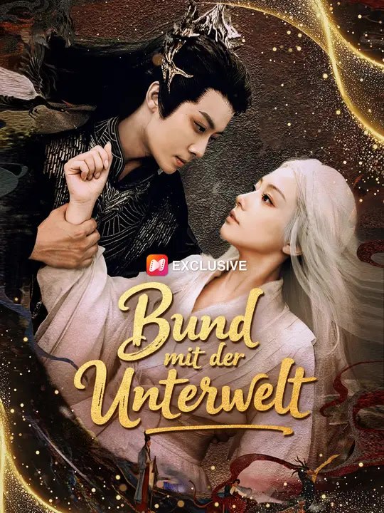 Bund mit der Unterwelt | Komplette Serie | Short Drama Deutsch