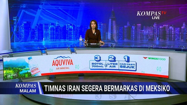 Jelang Piala Dunia, Kota Tijuana Meksiko Bersiap Sambut Kedatangan Timnas Iran | KOMPAS MALAM
