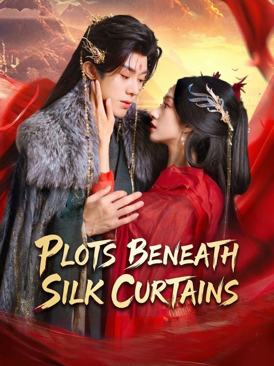 Plots Beneath Silk Curtains | Full Series (84 eps) HD