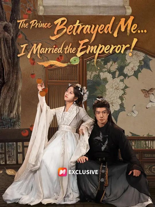 The Prince Betrayed Me... I Married the Emperor! | Full Series | Short Drama English