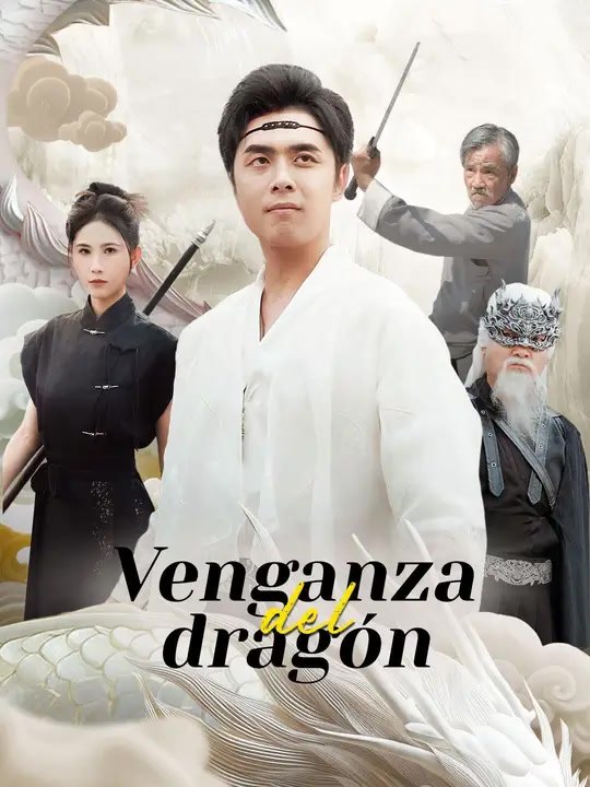 Venganza del dragón | Serie Completa | Short Drama Español