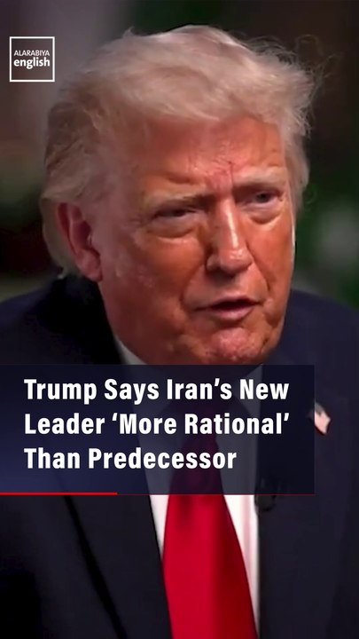 Trump Says Iran’s New Leader ‘More Rational’ Than Predecessor