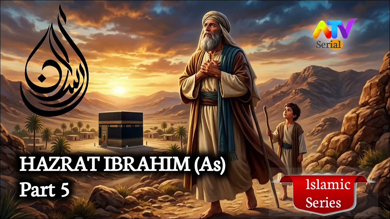 Hazrat Ibrahim (AS) Series Part 5 Urdu Hindi Dubbed ATV Serial