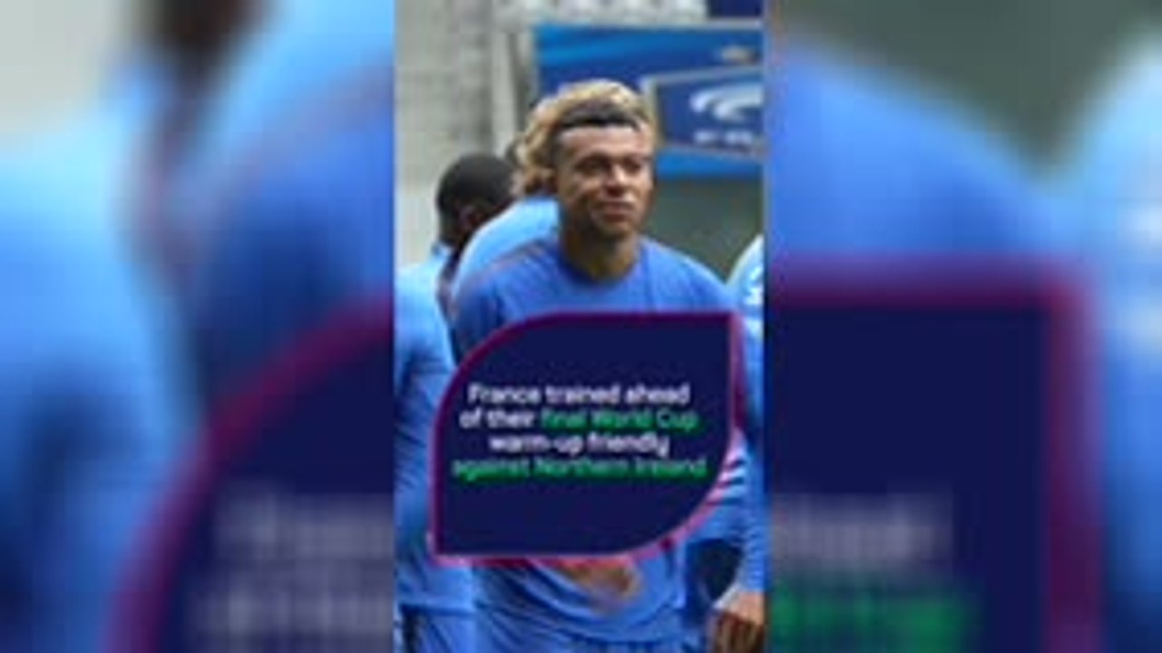 Mbappe in France training ahead of Northern Ireland clash