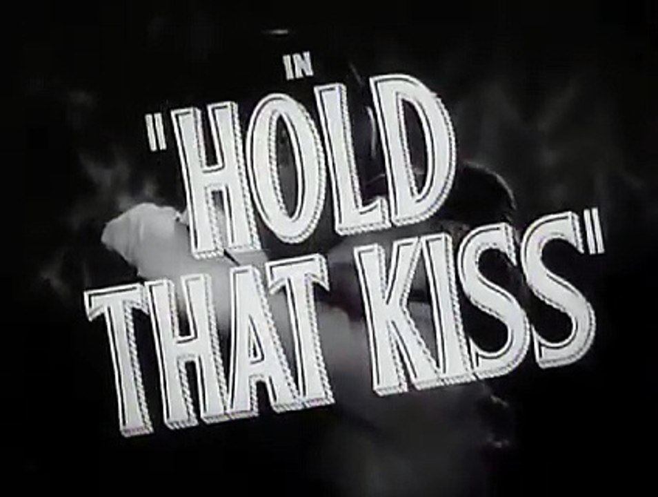 Hold That Kiss (1938)