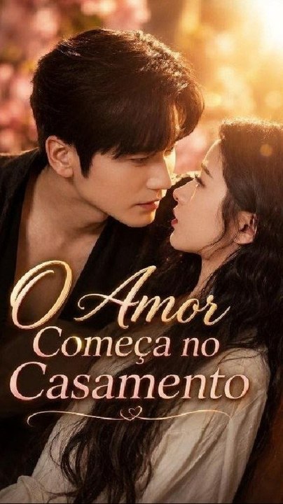 🎬 LEGENDADO: O Amor Começa no Casamento - Drama [Parte 1]