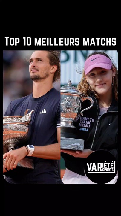 NOTRE TOP 10 DES MEILLEURS MATCHS DE CE ROLAND-GARROS