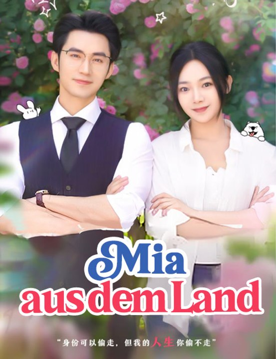 Mia aus dem Land - Full Drama | German Sub 2026