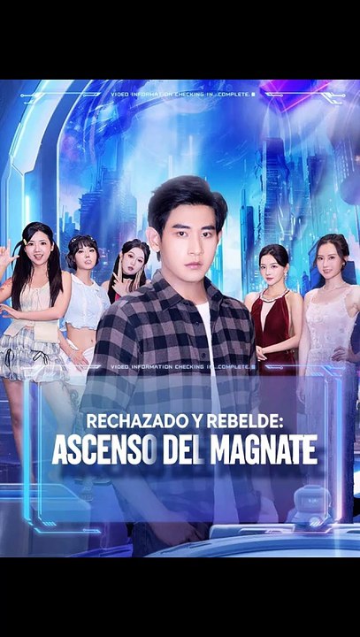 ESP Rechazado y rebelde Ascenso del magnate