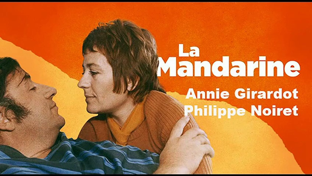 La Mandarine French Film (1972) Annie Girardot and Philippe Noiret [Full Movie]
