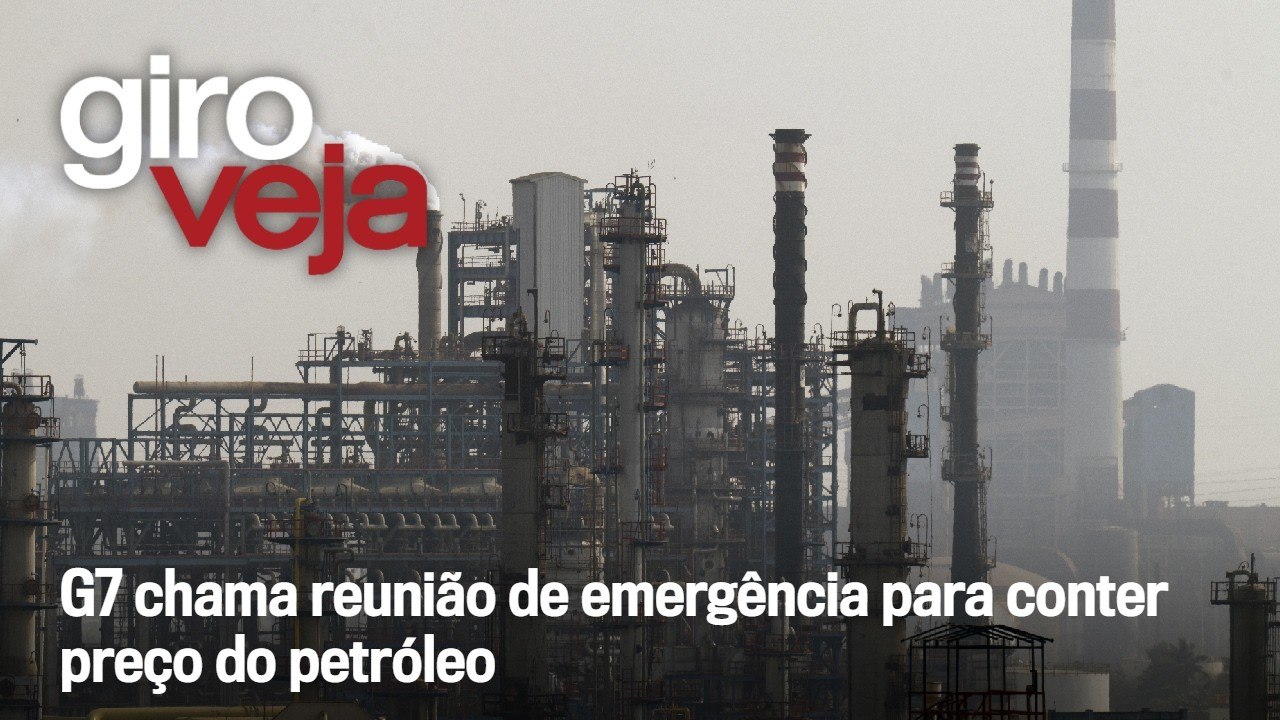 G7 chama reunião de emergência para conter preço do petróleo | Giro VEJA