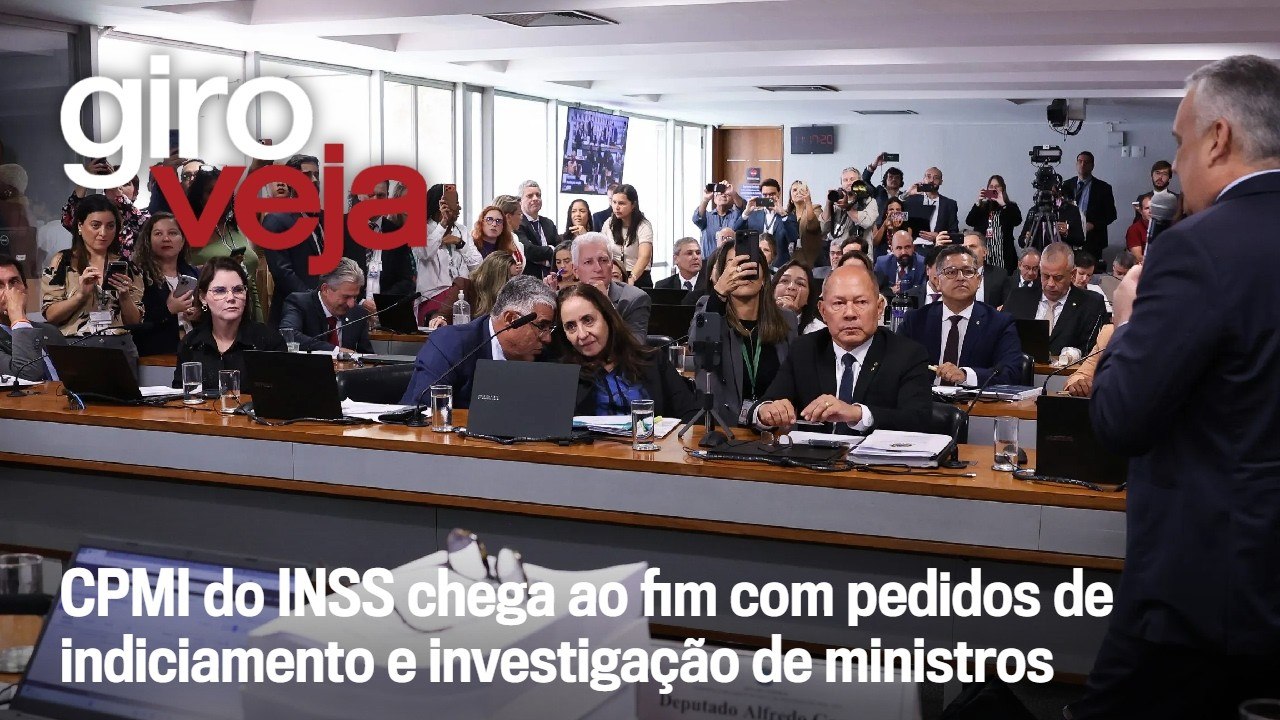 CPMI do INSS chega ao fim com pedidos de indiciamento e investigação de ministros | Giro VEJA