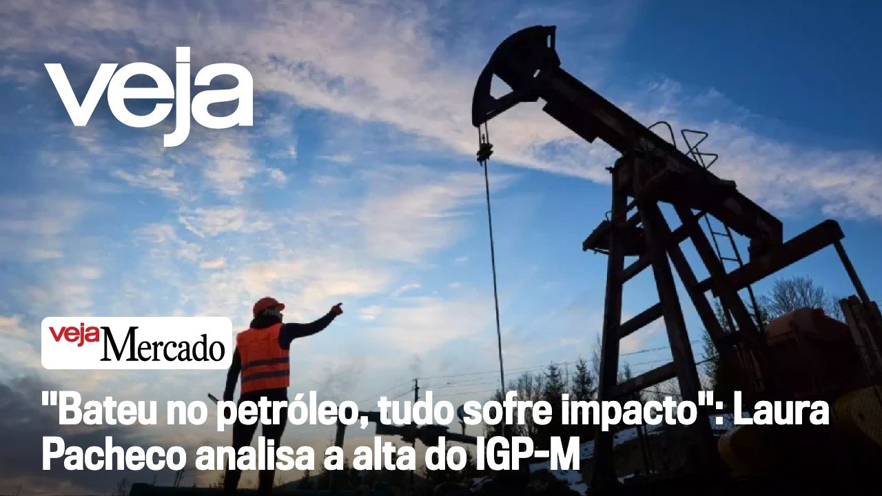 "Bateu no petróleo, tudo sofre impacto": Laura Pacheco analisa a alta do IGP-M