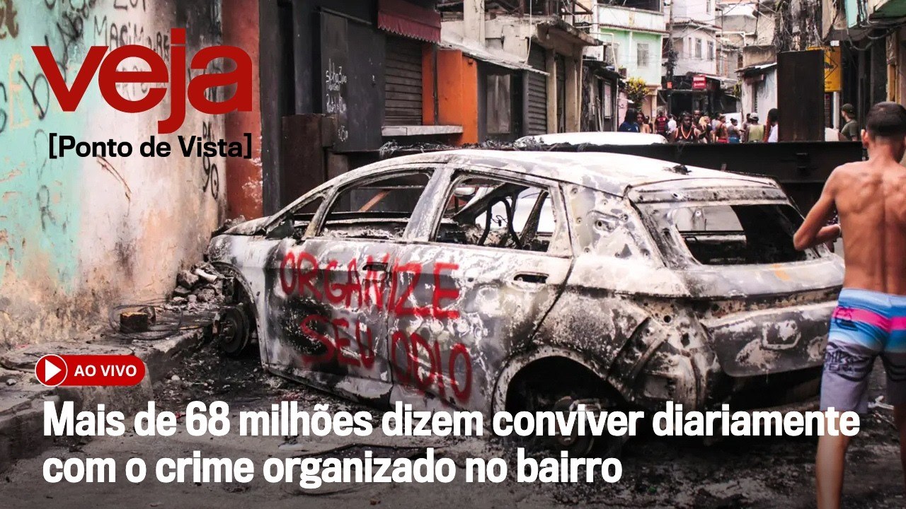 AO VIVO: Datafolha: mais de 68 milhões dizem conviver diariamente com o crime organizado no bairro