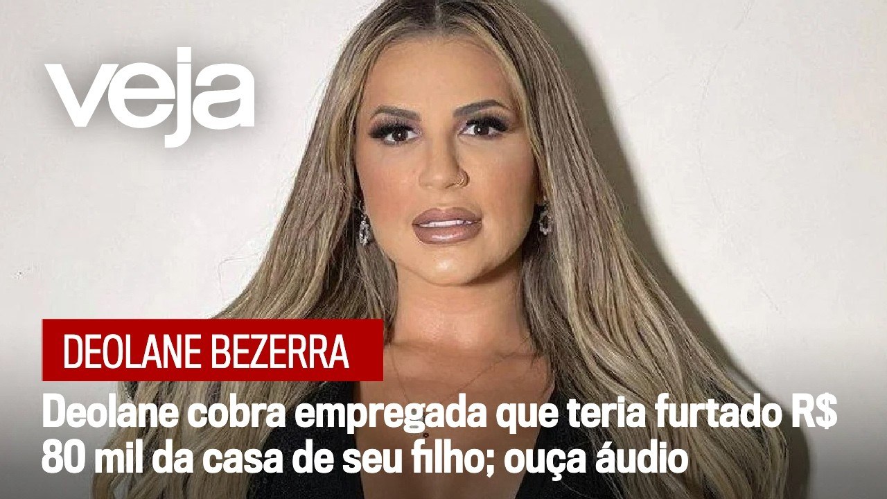 Deolane cobra empregada que teria furtado R$ 80 mil da casa de seu filho; ouça áudio