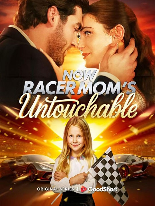 Now Racer Mom's Untouchable  🔥🔥🔥FULL MOVIES ENGLISH SUB 2026