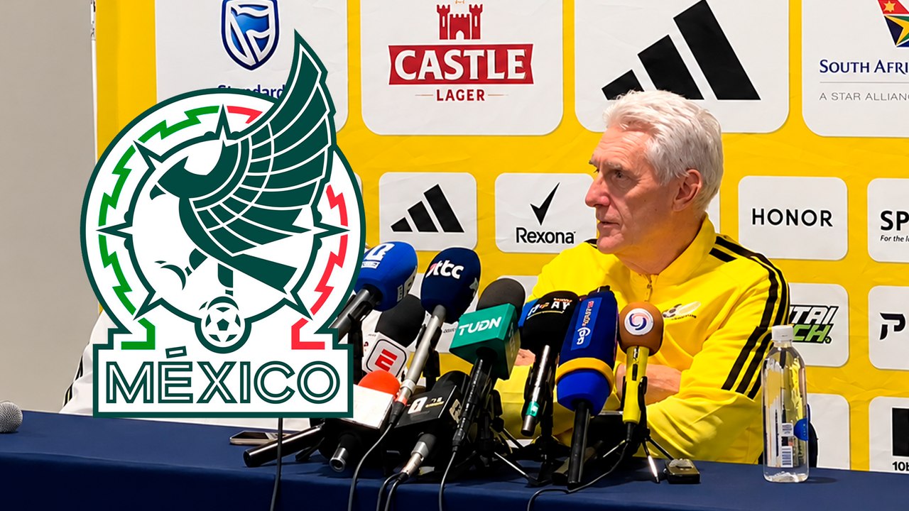 DT de Sudáfrica se deshace en elogios hacia México previo al juego inaugural: "Todos son peligrosos"