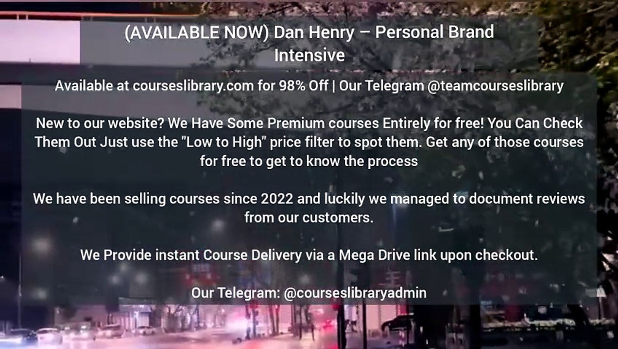 (AVAILABLE NOW) Dan Henry – Personal Brand Intensive