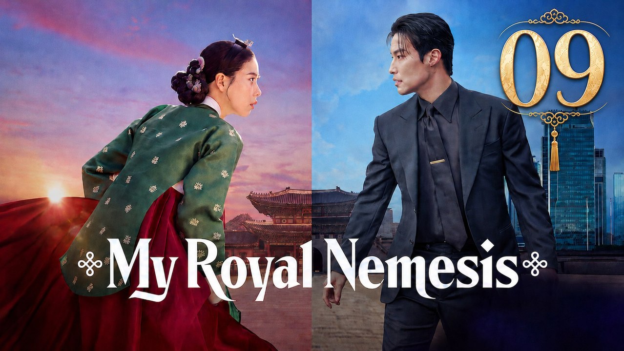 My Royal Nemesis Episode 9 - Ep - FULL MOVIE ☑️ - Eng Sub