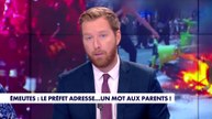 L'édito de Thomas Bonnet : «Emeutes : le préfet adresse... un mot aux parents !»