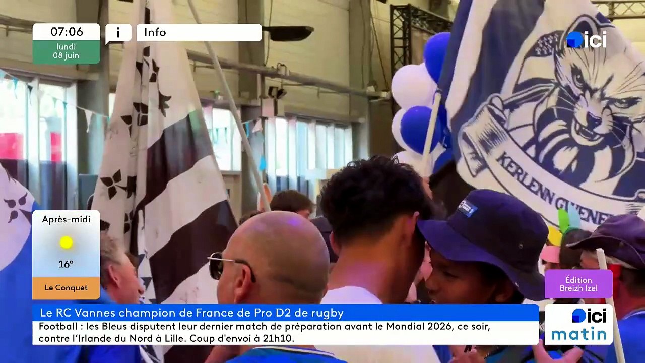 08/06/2026 - ici matin par  ici Breizh Izel en vidéo