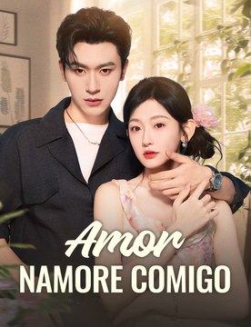 Amor, Namore Comigo [dublado] - Full Drama | Portuguese Sub 2026