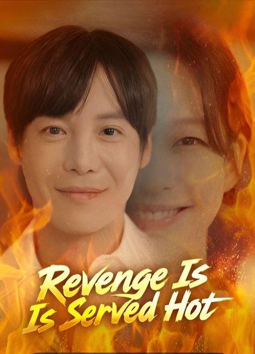 Revenge Is Served Hot-Drama FULL MOVIES ENGLISH SUB