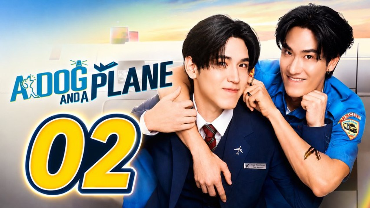 A Dog And A Plane Episode 2 ✅ FULL [Eng Sub]