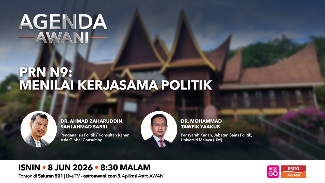Agenda AWANI: PRN N9 | Menilai Kerjasama Politik