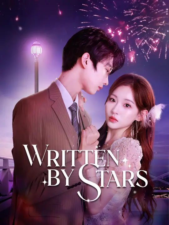 (Dubbed)Written By Stars | Full Series | Short Drama English