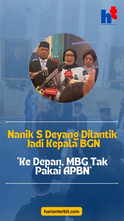 Nanik S Deyang Dilantik Jadi Kepala BGN'Ke Depan, MBG Tak Pakai APBN'