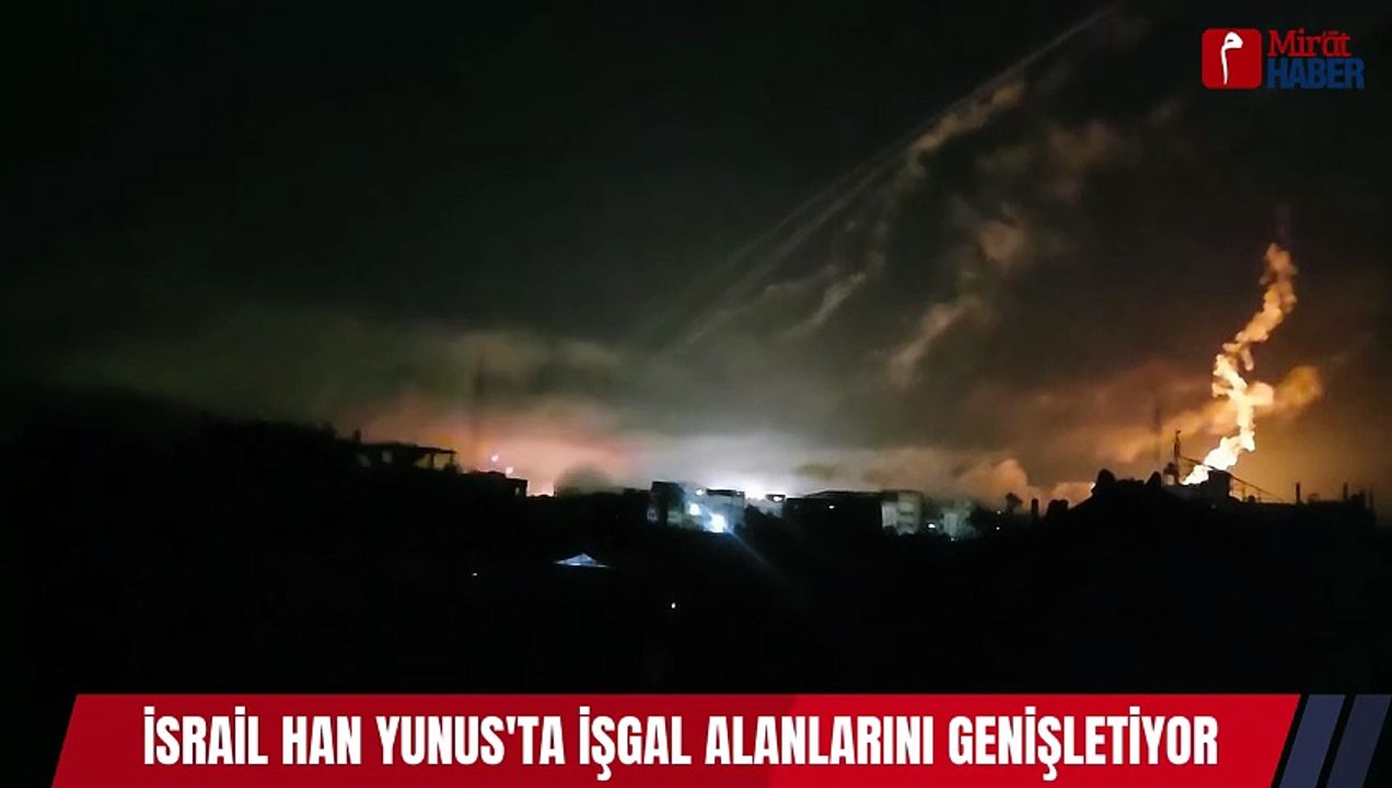 İsrail Han Yunus'ta İşgal Alanlarını Genişletiyor (1)