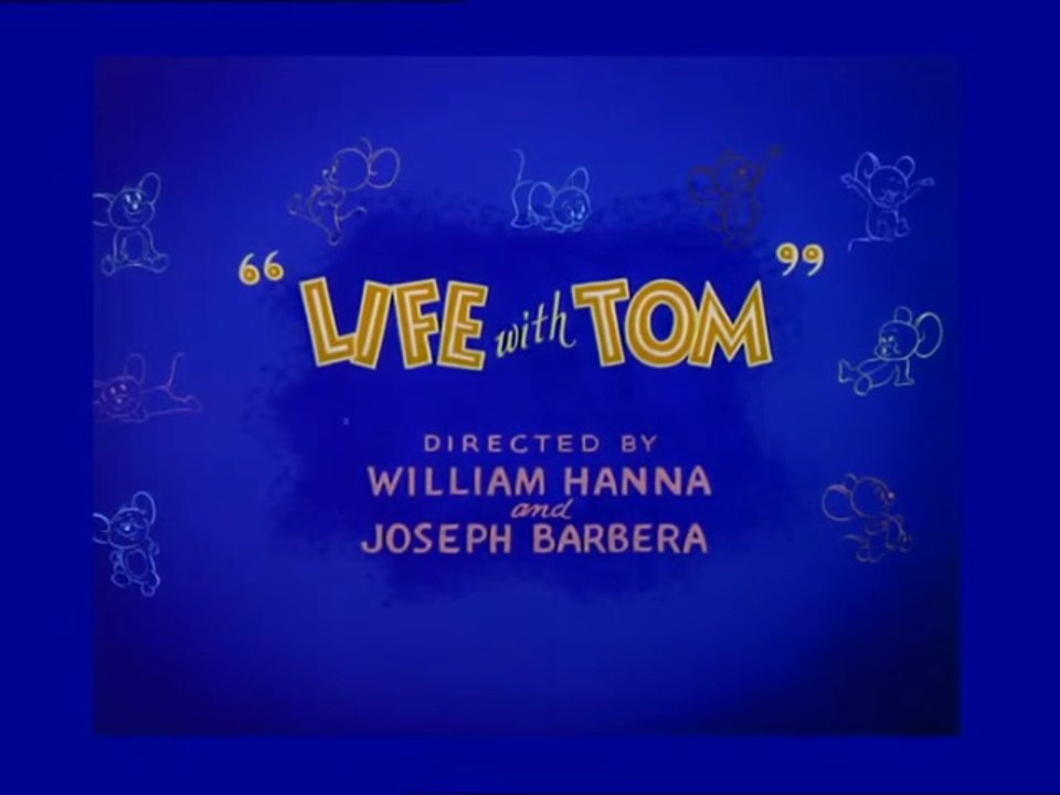 Tom and Jerry - Life With Tom
