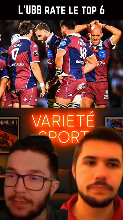 INVRAISEMBLABLE DE VOIR L'UBB RATER LE WAGON DU TOP 6