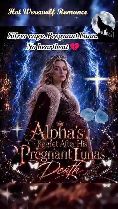 🌴Alpha's Regret After His Pregnant Luna's Death | Full Episodes Alpha Luna Drama