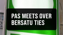 PAS leaders huddle to give final say on working with Bersatu