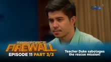 Taskforce Firewall: Teacher Duke sabotages the rescue mission! (Episode 11 - Part 3/3)
