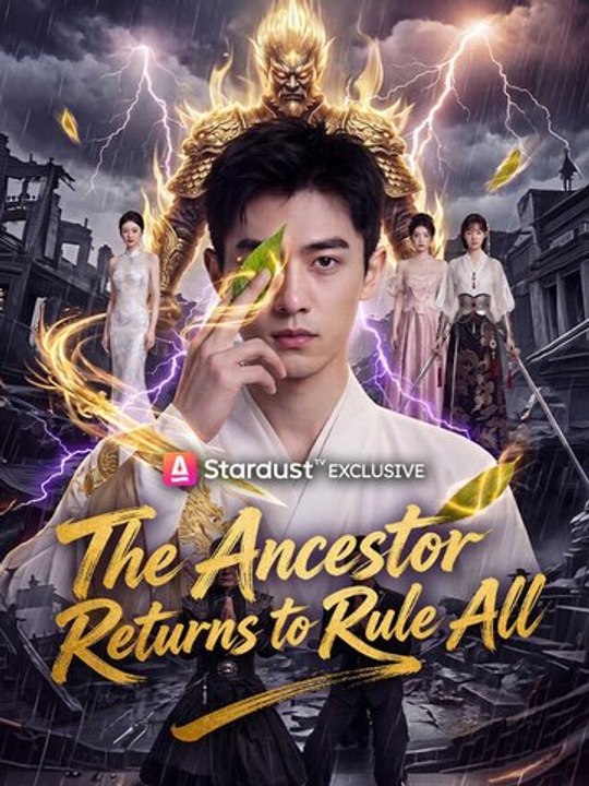 The Ancestor Returns to Rule All - Full HD #SD